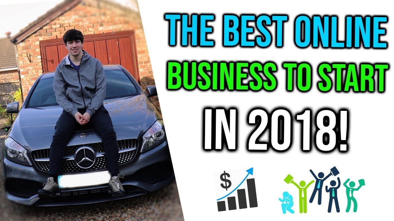 The BEST Online Business To Start In 2018 With Little Or No Money