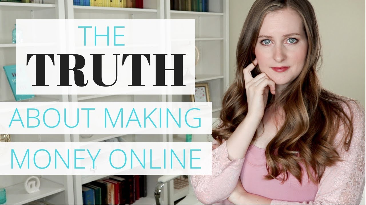 The TRUTH About Making Money Online