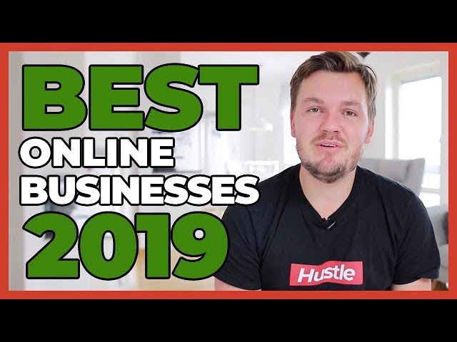 ?? Best Online Business To Start In 2019 For Beginners (WITH NO MONEY) ??