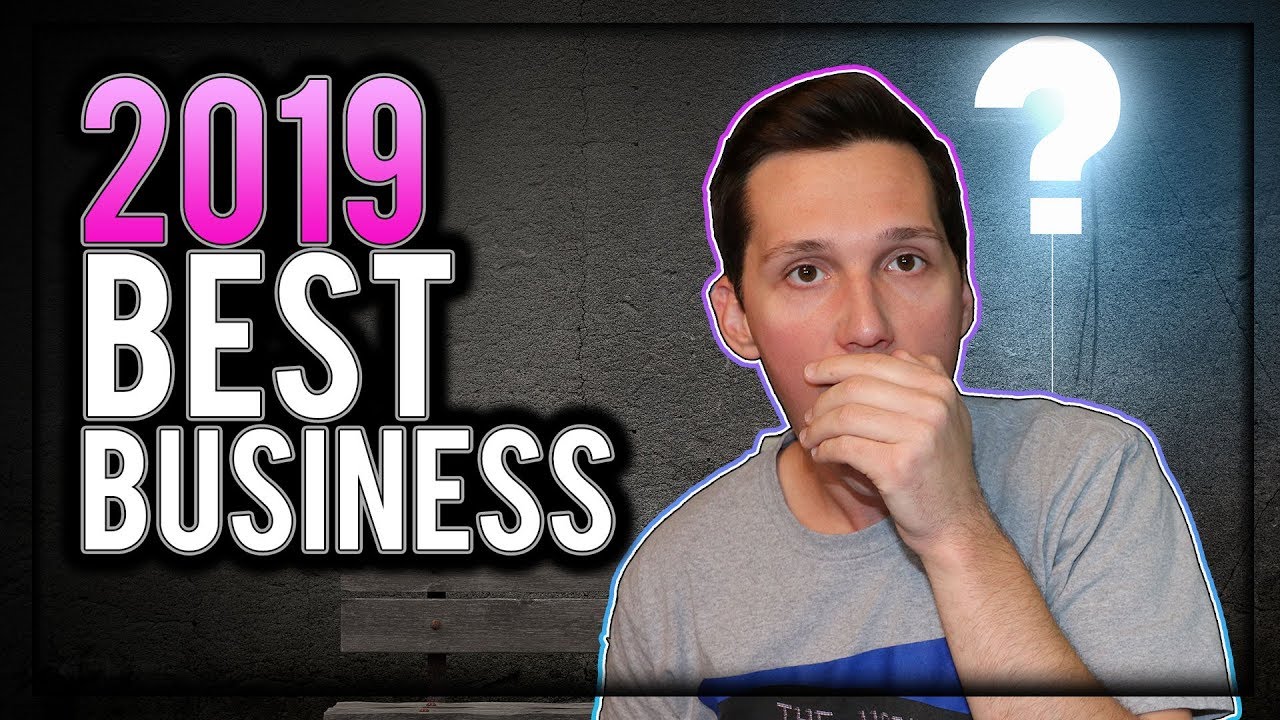 Best Online Business for 2019 [3 Simple Steps]