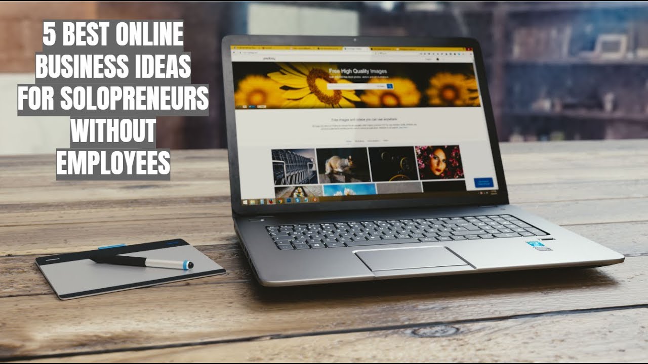 5 Best Online Business Ideas for Solopreneurs Without Employees