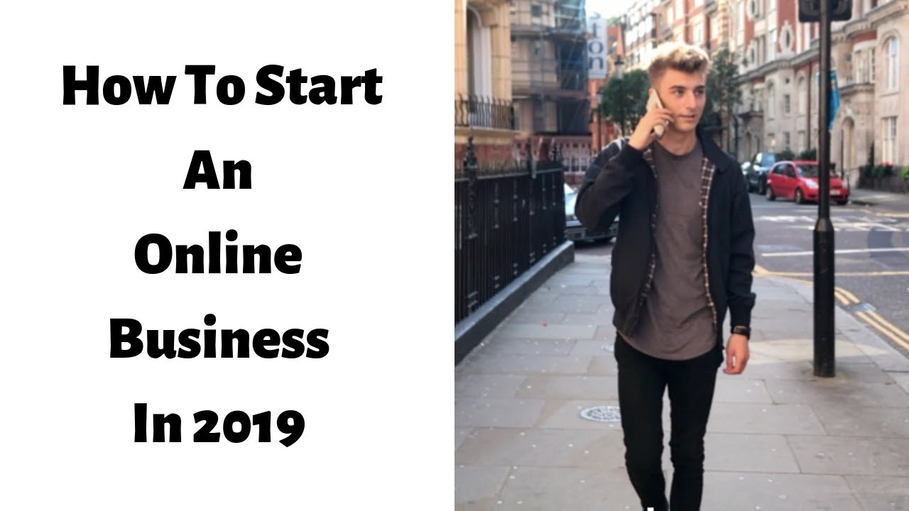 How To Start An Online Business As A Beginner In 2019