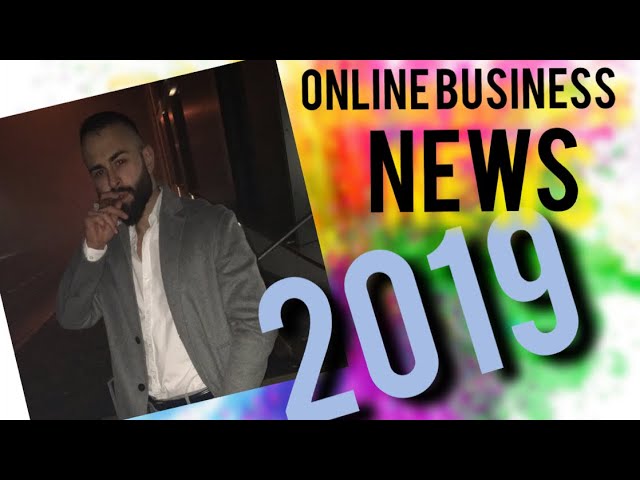 Online Business Neuigkeiten 2019, die mich positiv aufregen