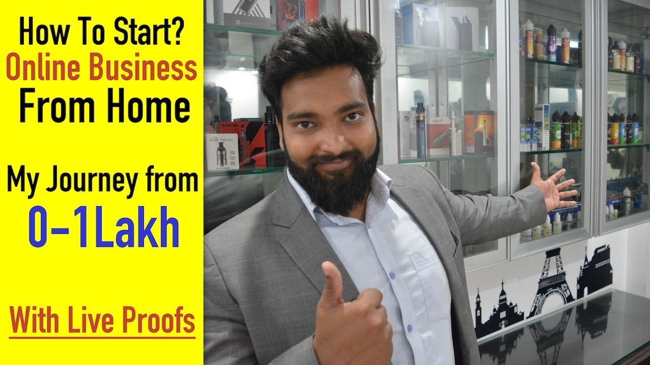 How to Start Online Business from Home – My Journey from 0 to 1Lakh/ Month