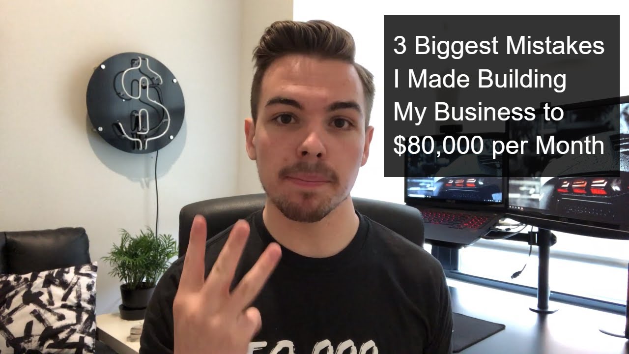 3 Biggest Mistakes I Made Building My Online Business From $0 to $80,000 per Month
