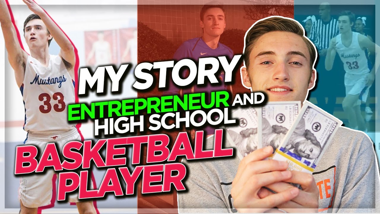 My Story – Making Money Online As A High School Basketball Player