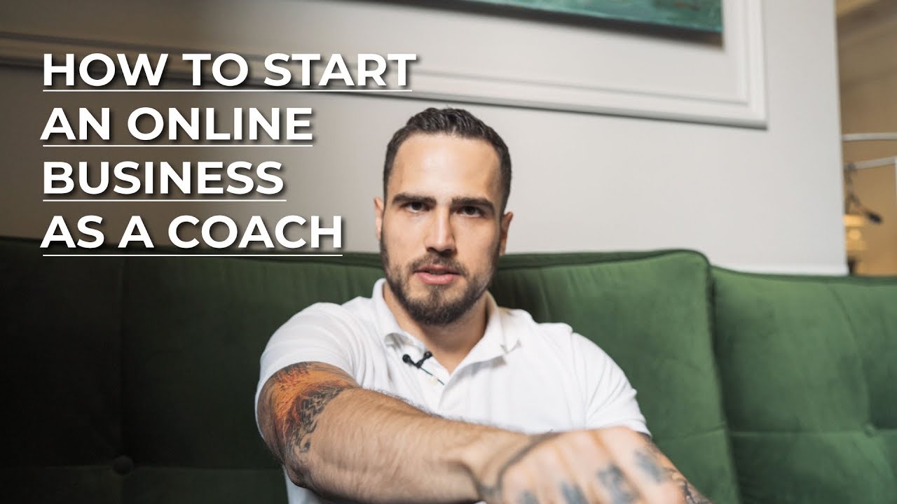 How To Start A Successful Online Business As A Coach