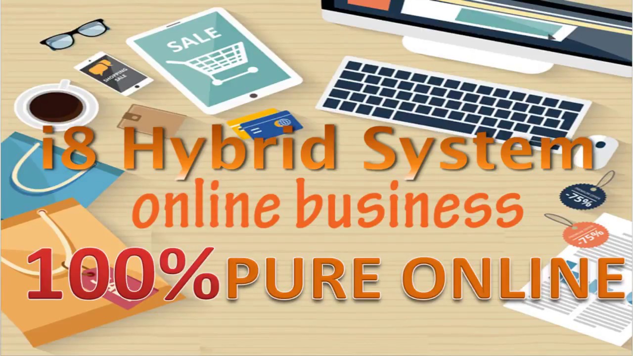 i8 hybrid online business 100% Legit