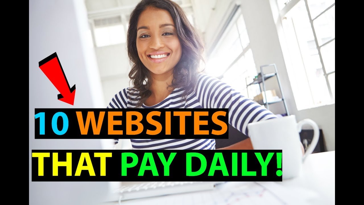 10 Websites That Will Pay You DAILY Within 24 hours! (Easy Work At Home Jobs)