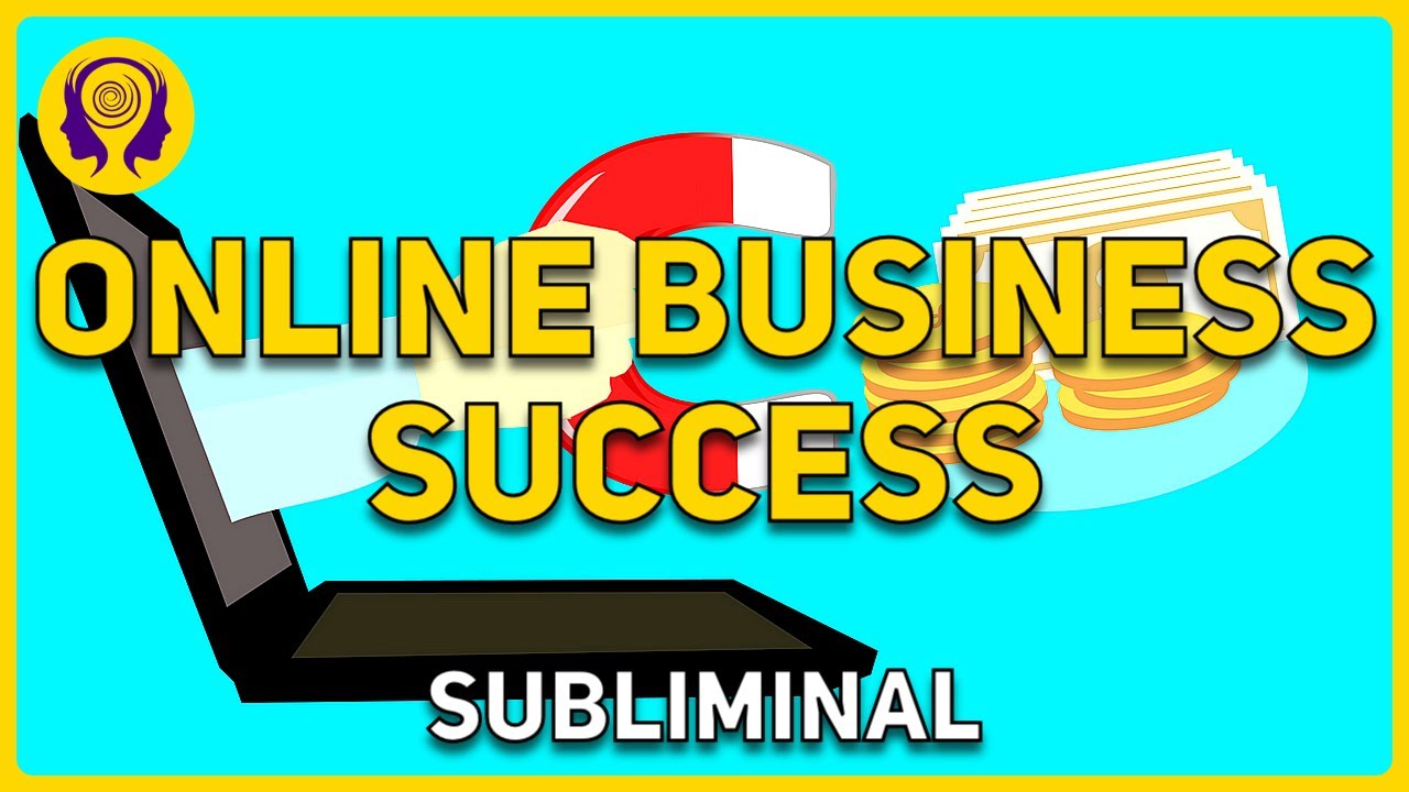 ★ONLINE BUSINESS SUCCESS★ Make Money Online (Passive Income)! – Powerful Success SUBLIMINAL ?