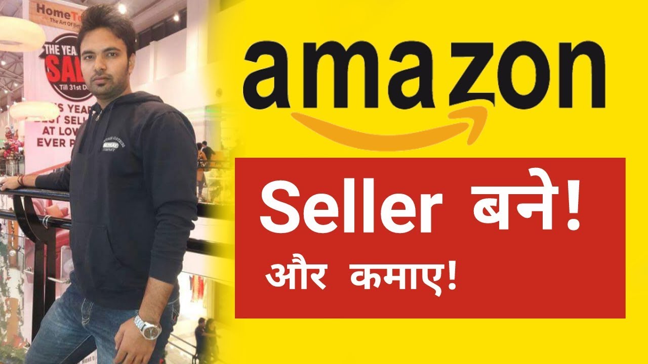 How To Become Seller On Amazon And Earn Money | Sell Anything Online | Amazon Seller Central