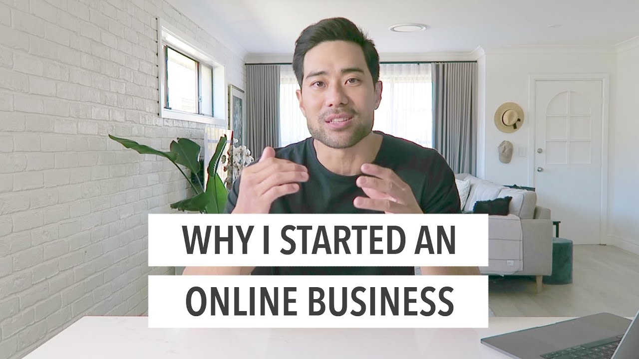 Why I Started An Online Business