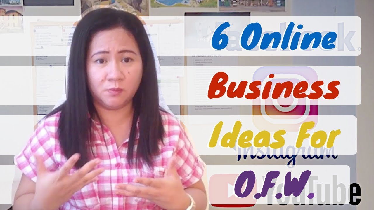 6 Online Business Ideas Para Sa Mga OFW | OFW Business Ideas