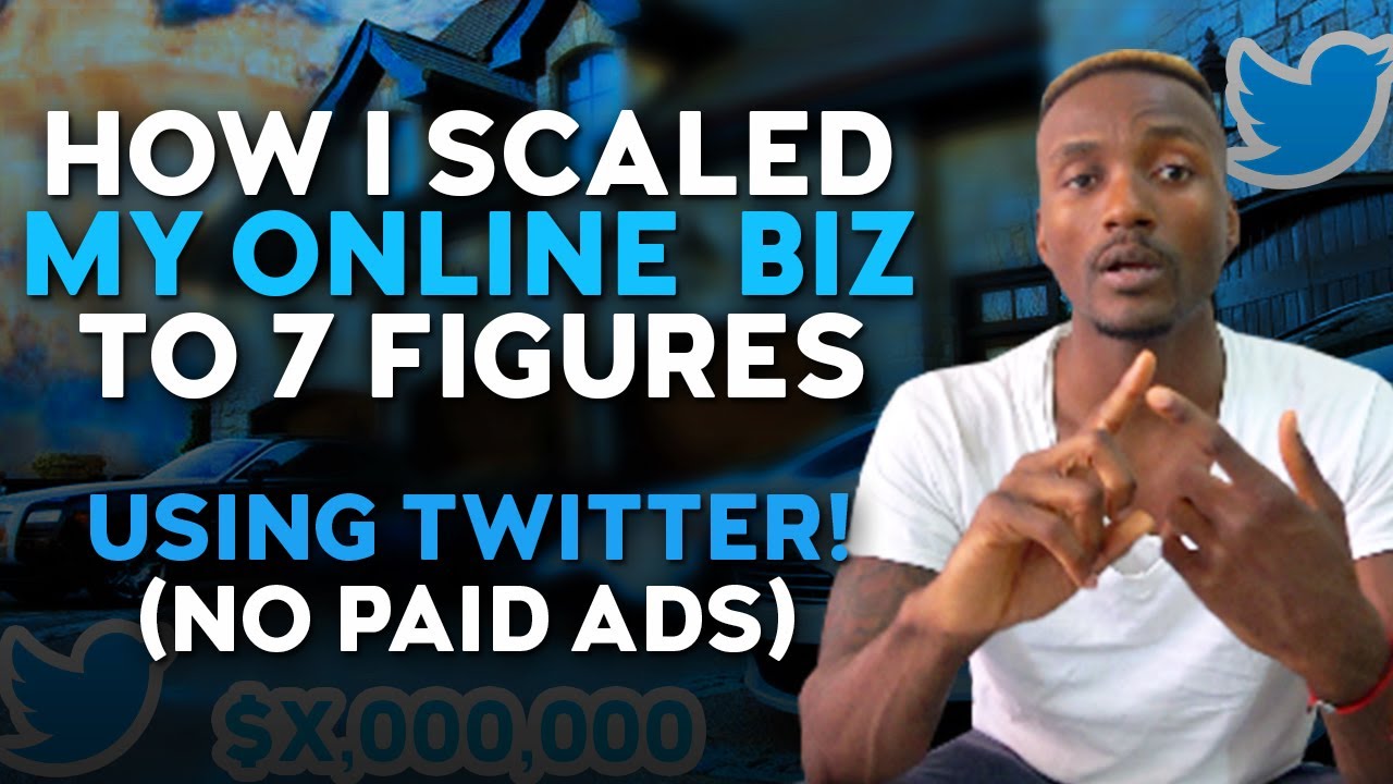 CASE STUDY – How I Scaled My Online Business to $7 Figures Using TWITTER (No Paid Ads)