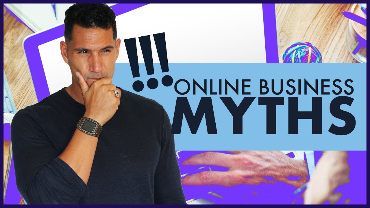 Online Business Myths And Truths – Starting An Online Business #2 (FREE COURSE)