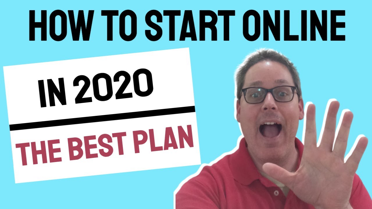 Best Online Business Plan For 2020 | How To Start An Online Business