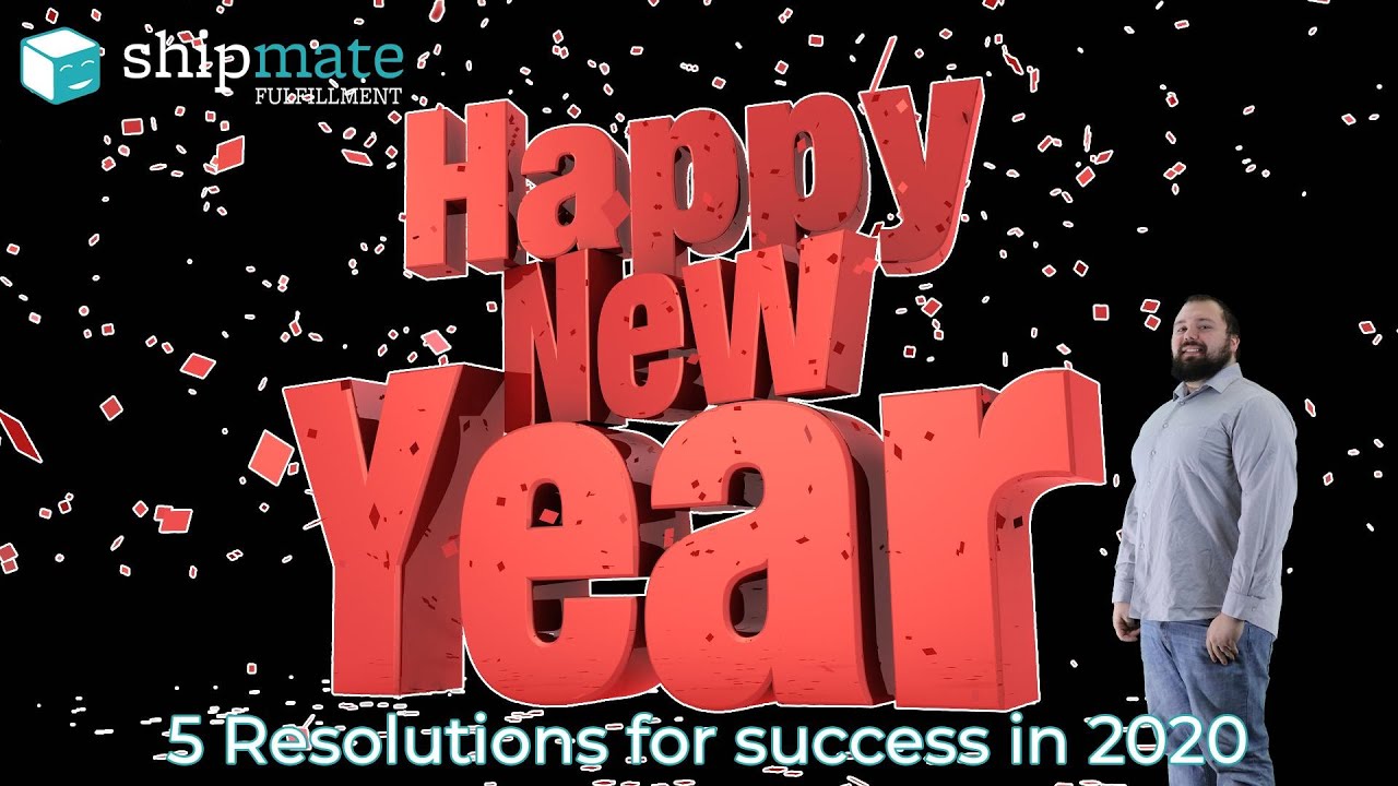 5 New Year’s Resolutions For Success In Your Online Business In 2020