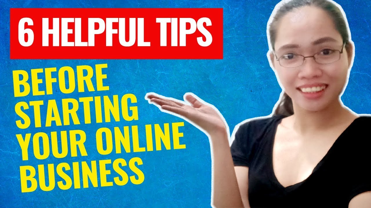 6 Tips Before Starting Your Online Business 2019 | Online Business For Beginners