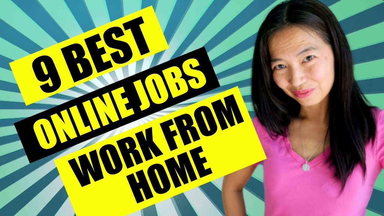 9 Best Online Jobs That Pay You To Work From Home!