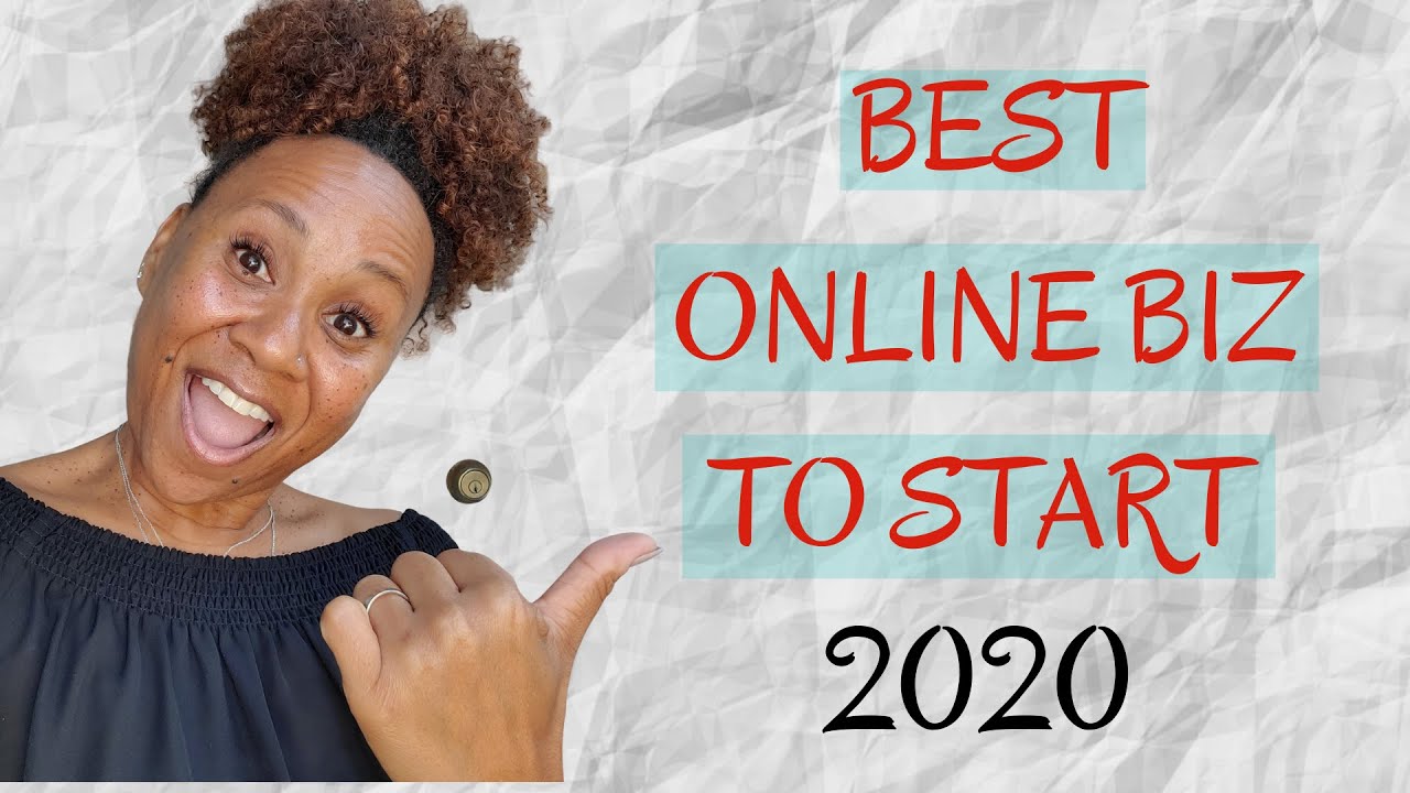 Best Online Business to Start in 2020 (Real Talk)