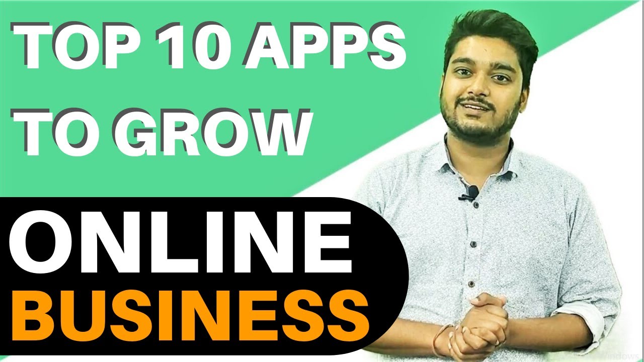 Top 10 Apps to Grow Your Online Business | Best Tools for Online Business in Social Media | 2019