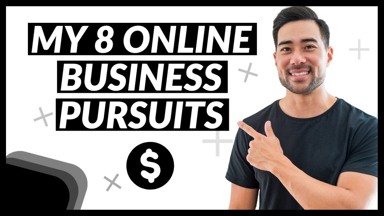8 Online Business Ideas That I’m Pursuing and Making Money From
