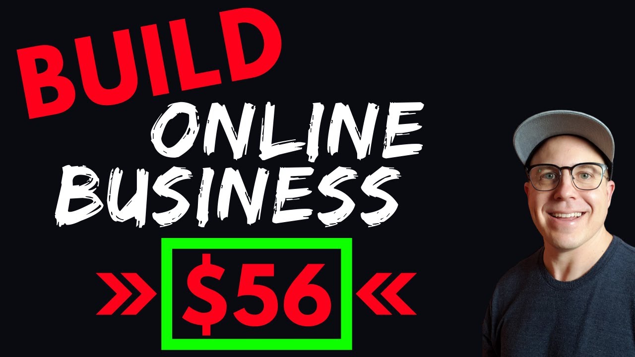 Start Online Business For Just $56