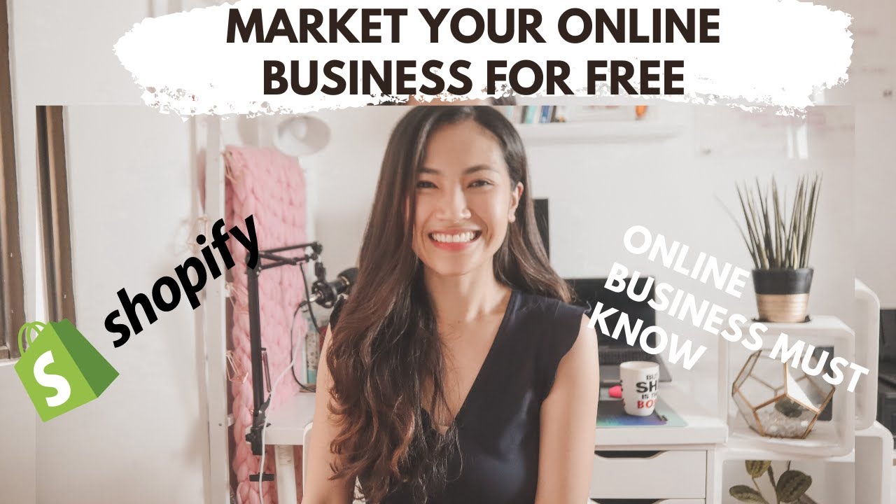 HOW TO MARKET YOUR ONLINE BUSINESS FOR FREE ⎮JOYCE YEO