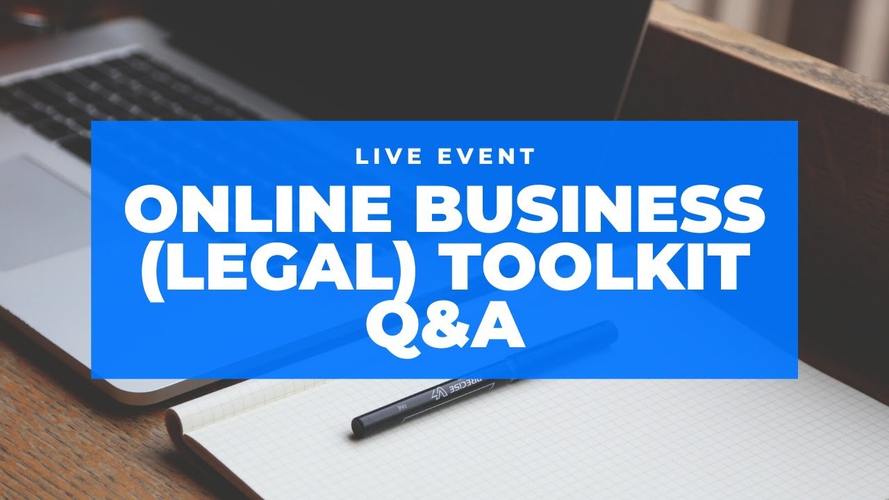 Online Business (legal) Toolkit Q&A