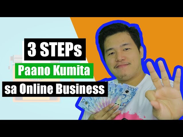3 STEPS Paano Kumita sa Online Business