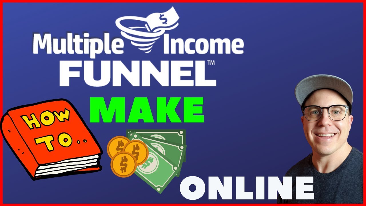 Multiple Income Funnel Review – How To Get Started Making Money Online