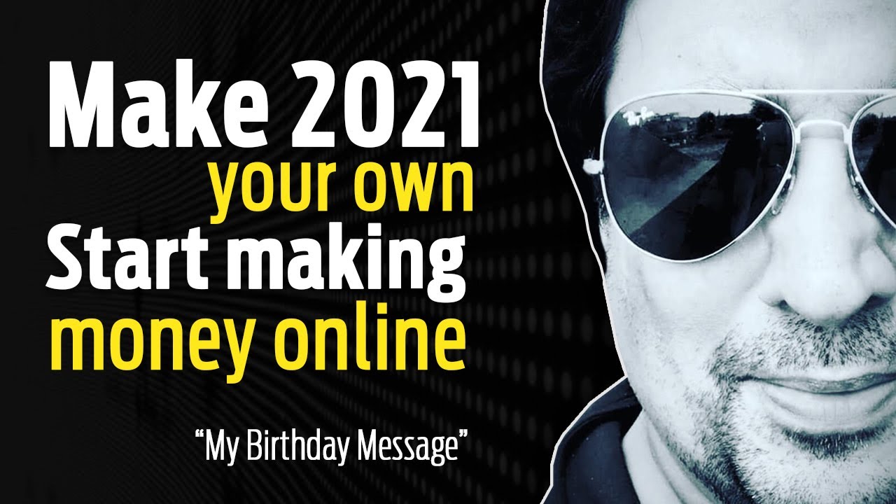Make 2021 all your own. Start making money online