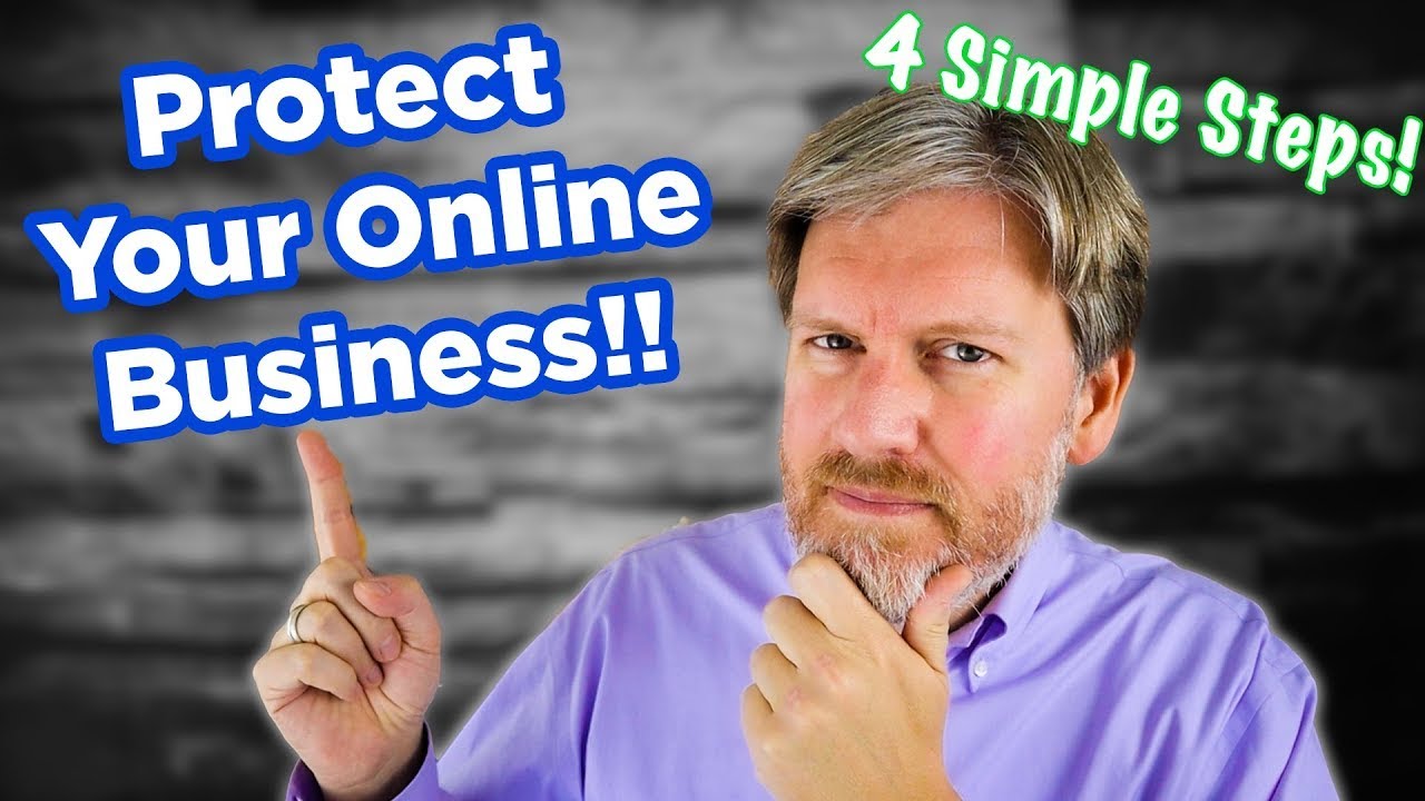 Legally Protect Your Online Business in 4 Simple Steps! (Super Simple!)