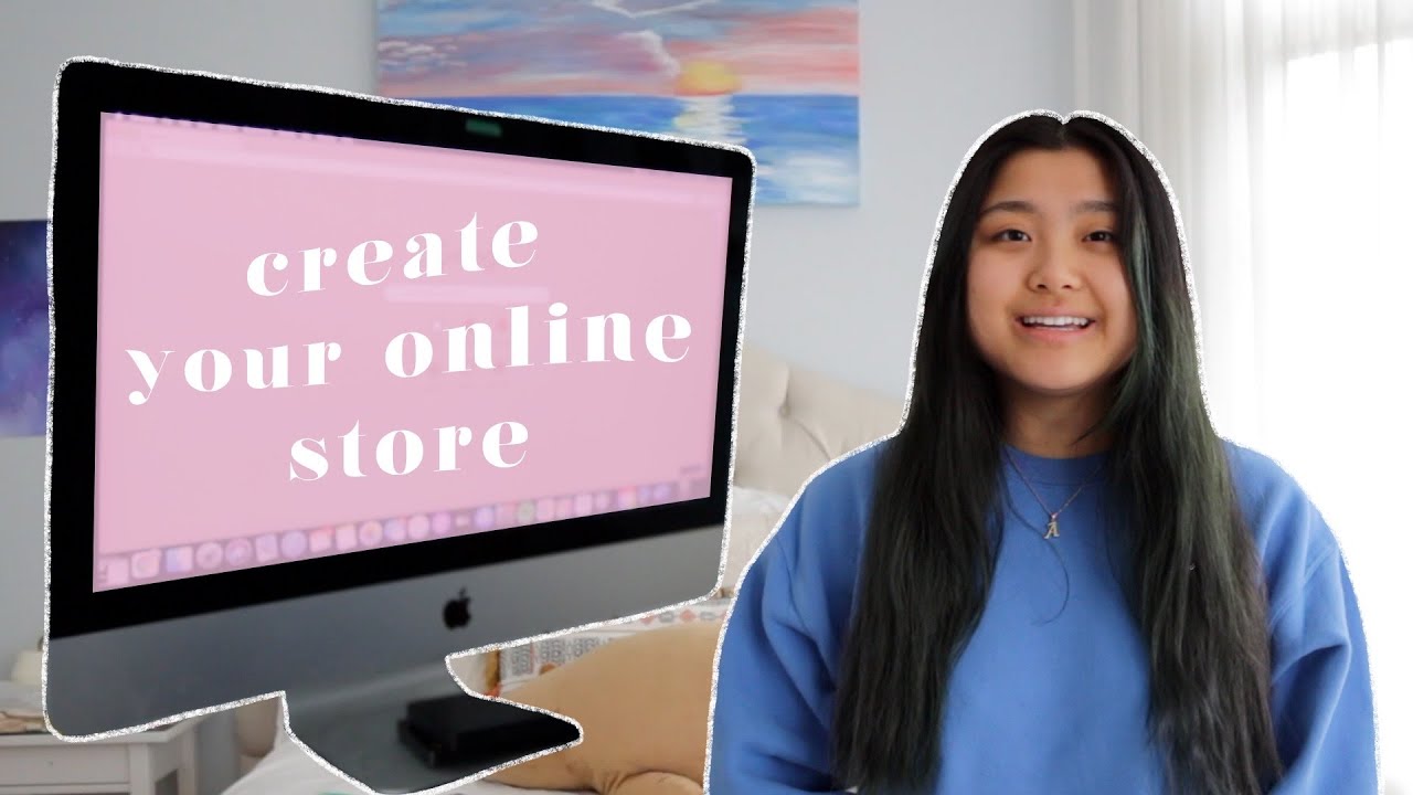 HOW TO CREATE AN ONLINE STORE | Creating Your Own Online Business
