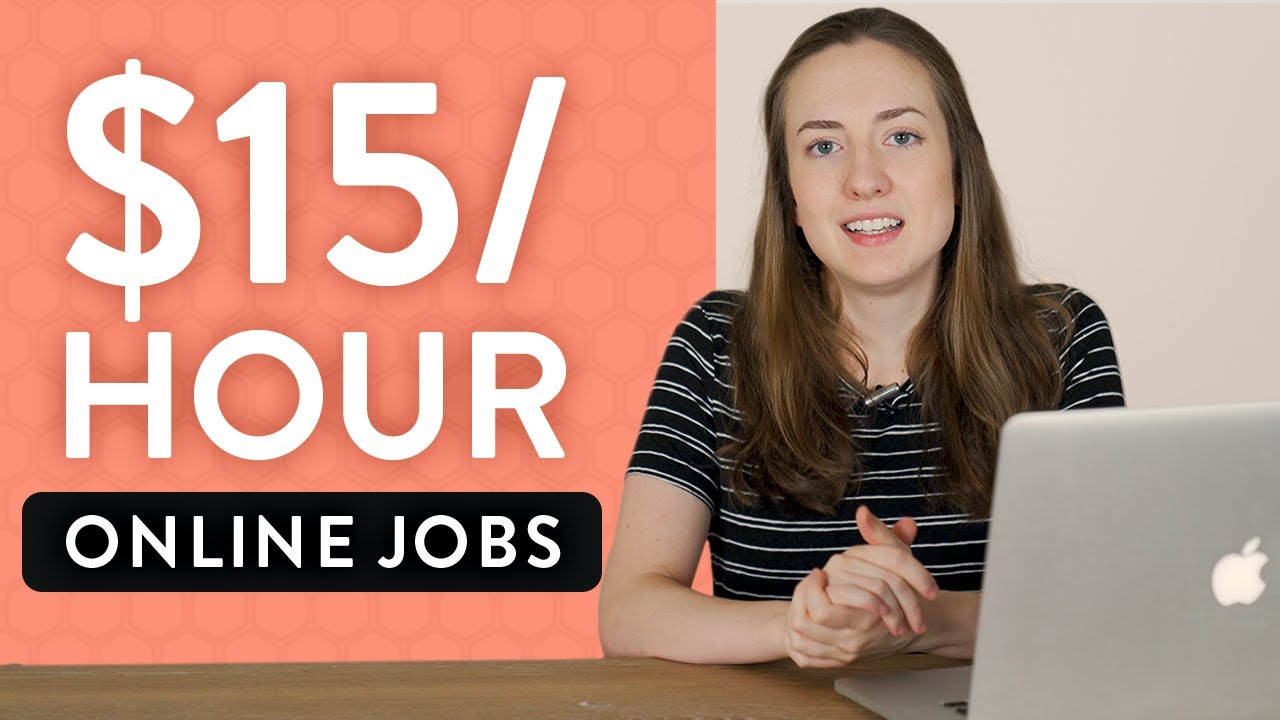 10 Online Jobs That Pay $15/hr or More (for Students in 2021)