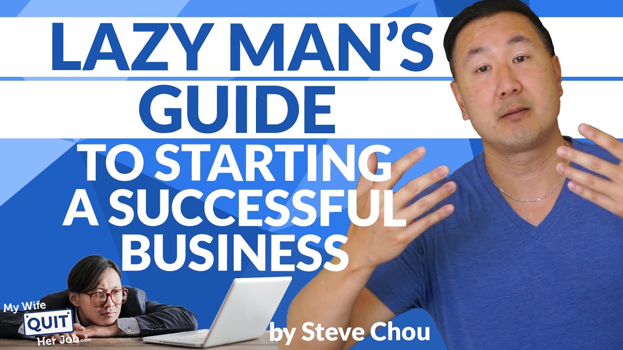 The Lazy Mans Guide To Starting A Successful Online Business