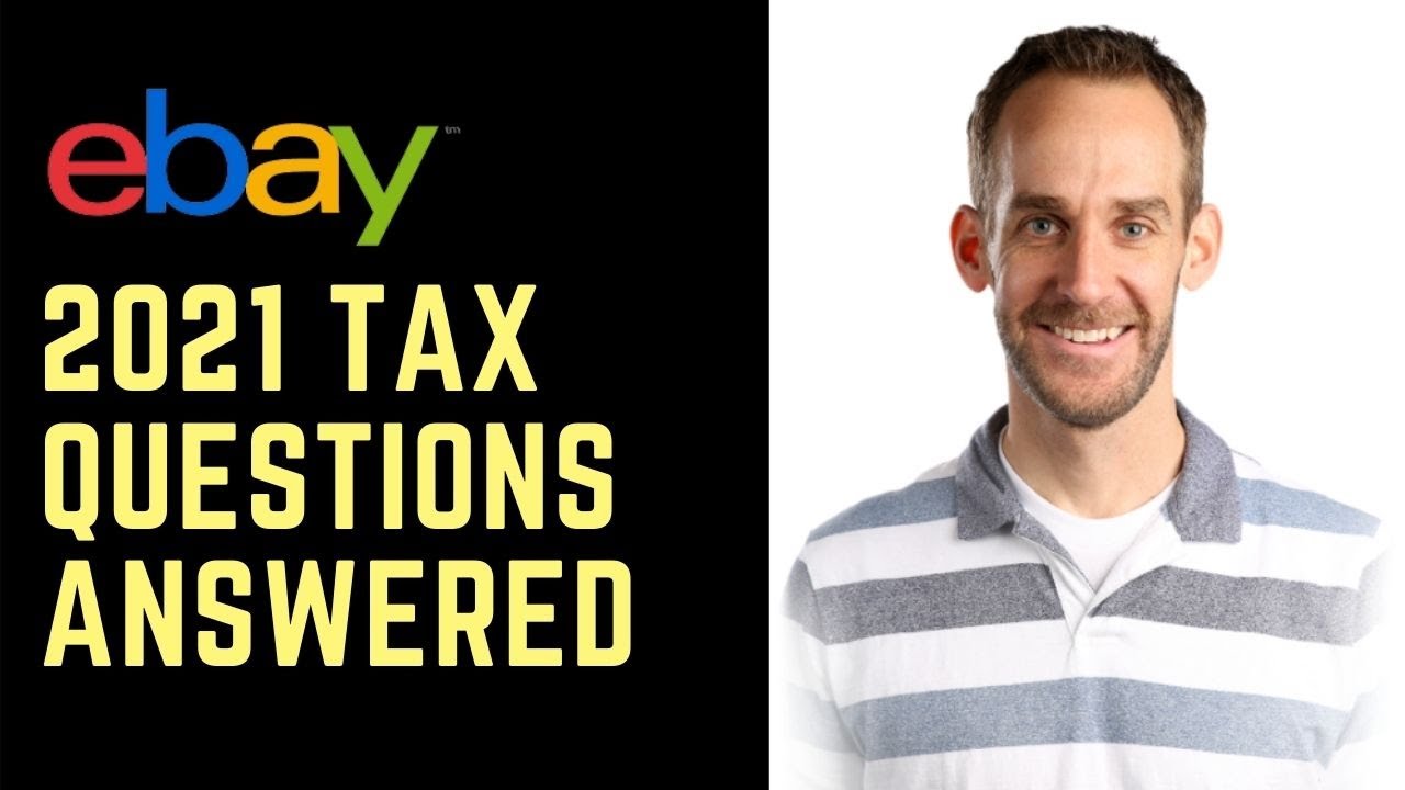Tax Preparation for eBay or Online Business 2021
