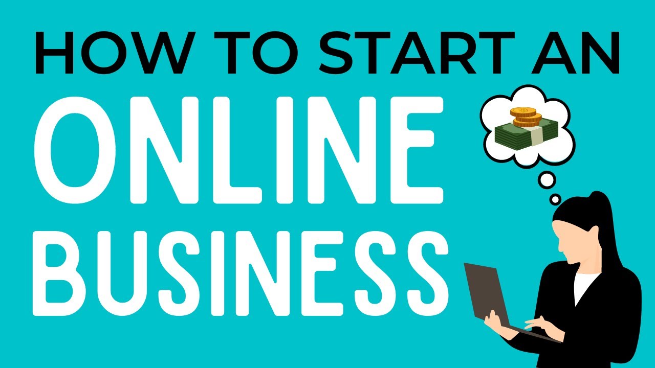 How To Start An Online Business For Beginners