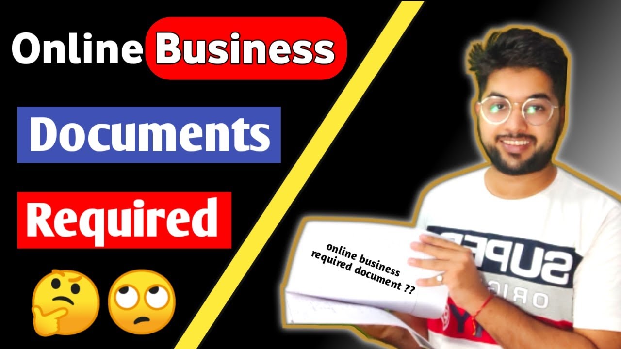 Documents required for online business registration | online business document ??