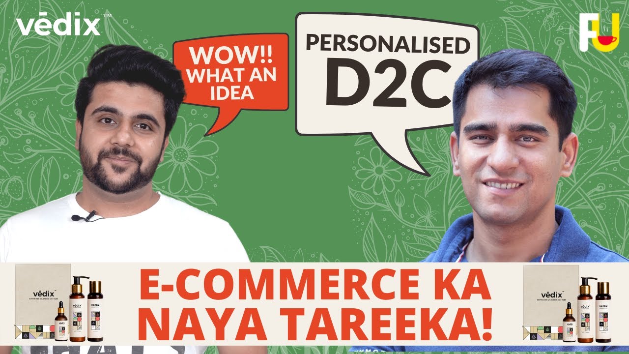 Start online business | Personalised E-commerce store (D2C) @Vedix #FoundersUnfiltered