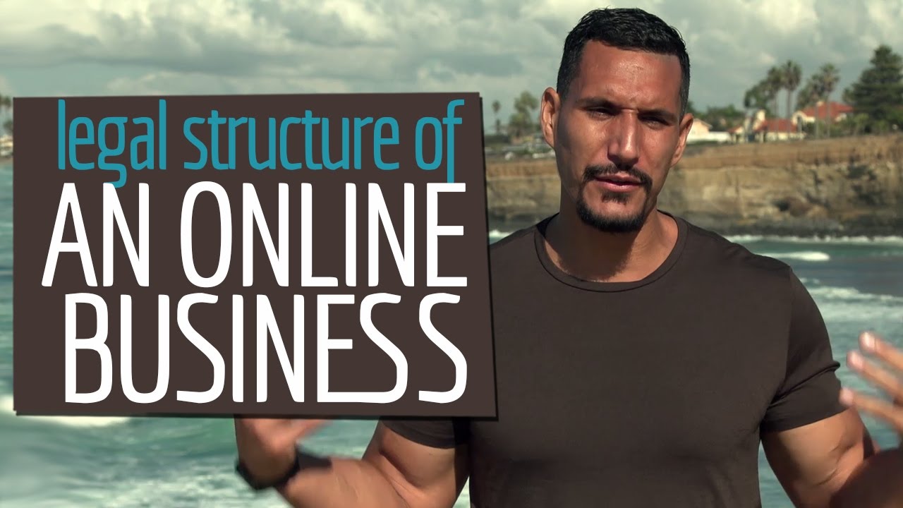 Legal Structure Of An Online Business
