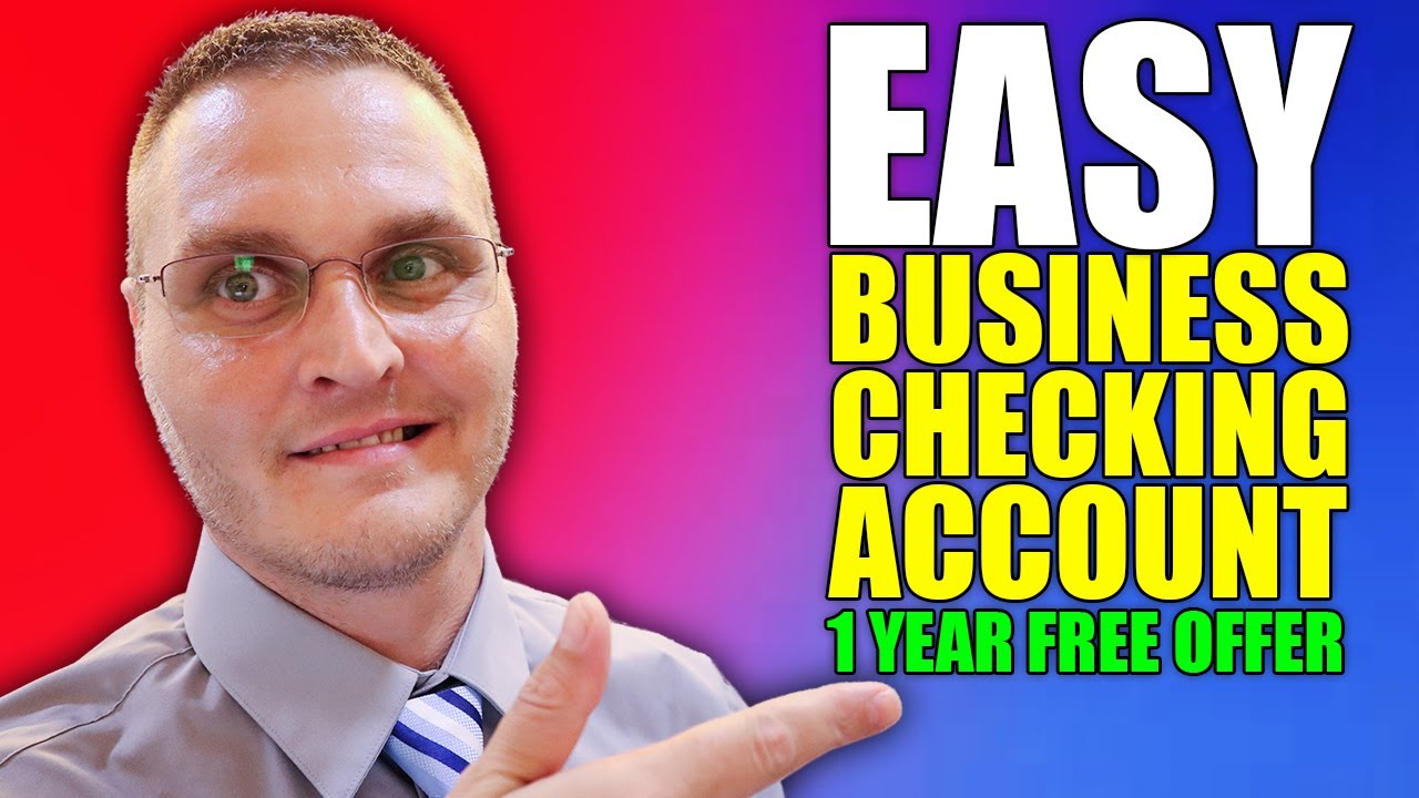 Online Business Checking Account for Small Business – 1 Year Free Business Checking Account