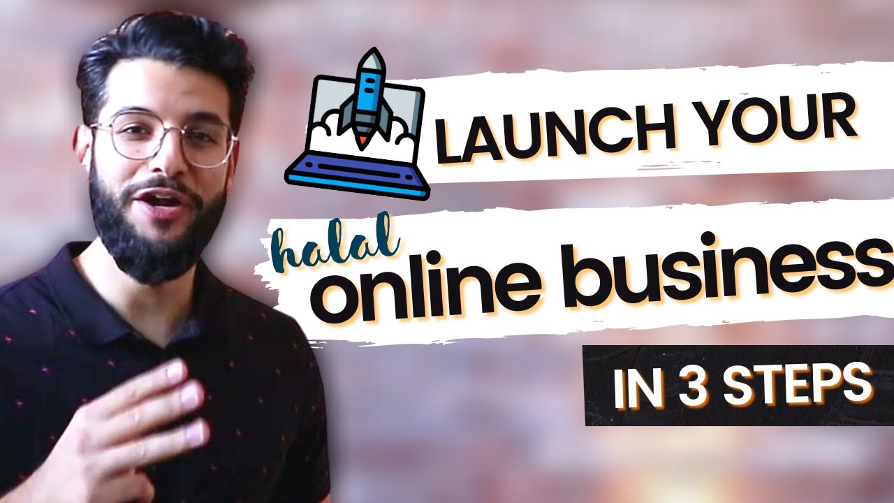 3 Steps To Launching Your HALAL Online Business // How I Earn 6-Figures In Halal Income Online