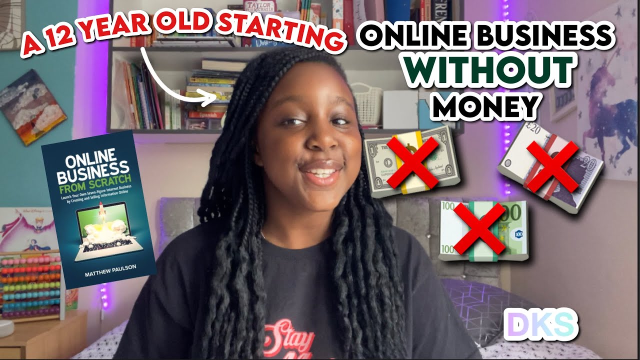 how to start an online business as a 12 year old//Doing business without money