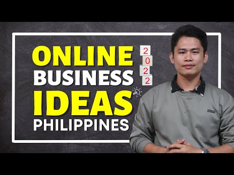 Best Online Business Ideas To Start 2022 In The Philippines