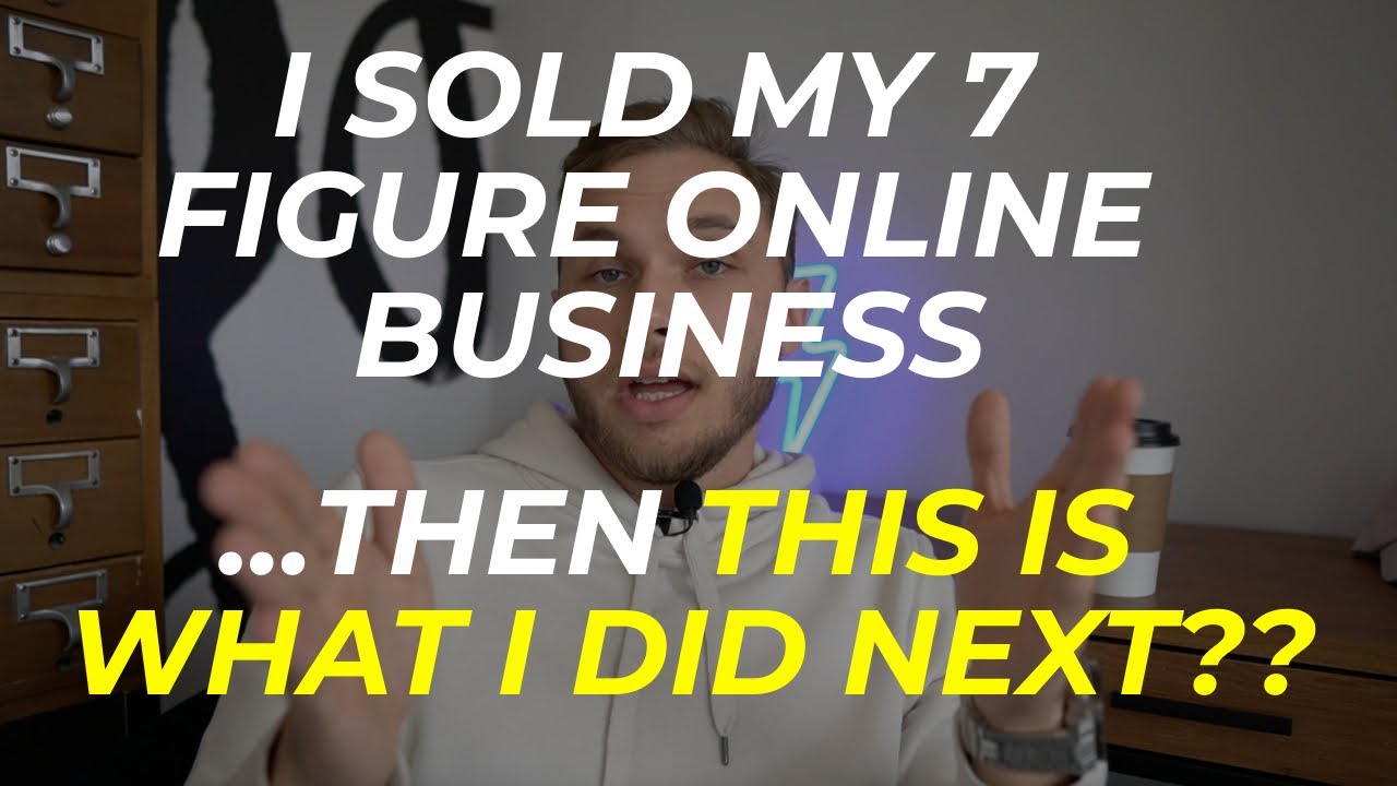 FROM HOMELESS TO SELLING A 7 FIGURE ONLINE BUSINESS PT 2: WHAT DID I DO NEXT/