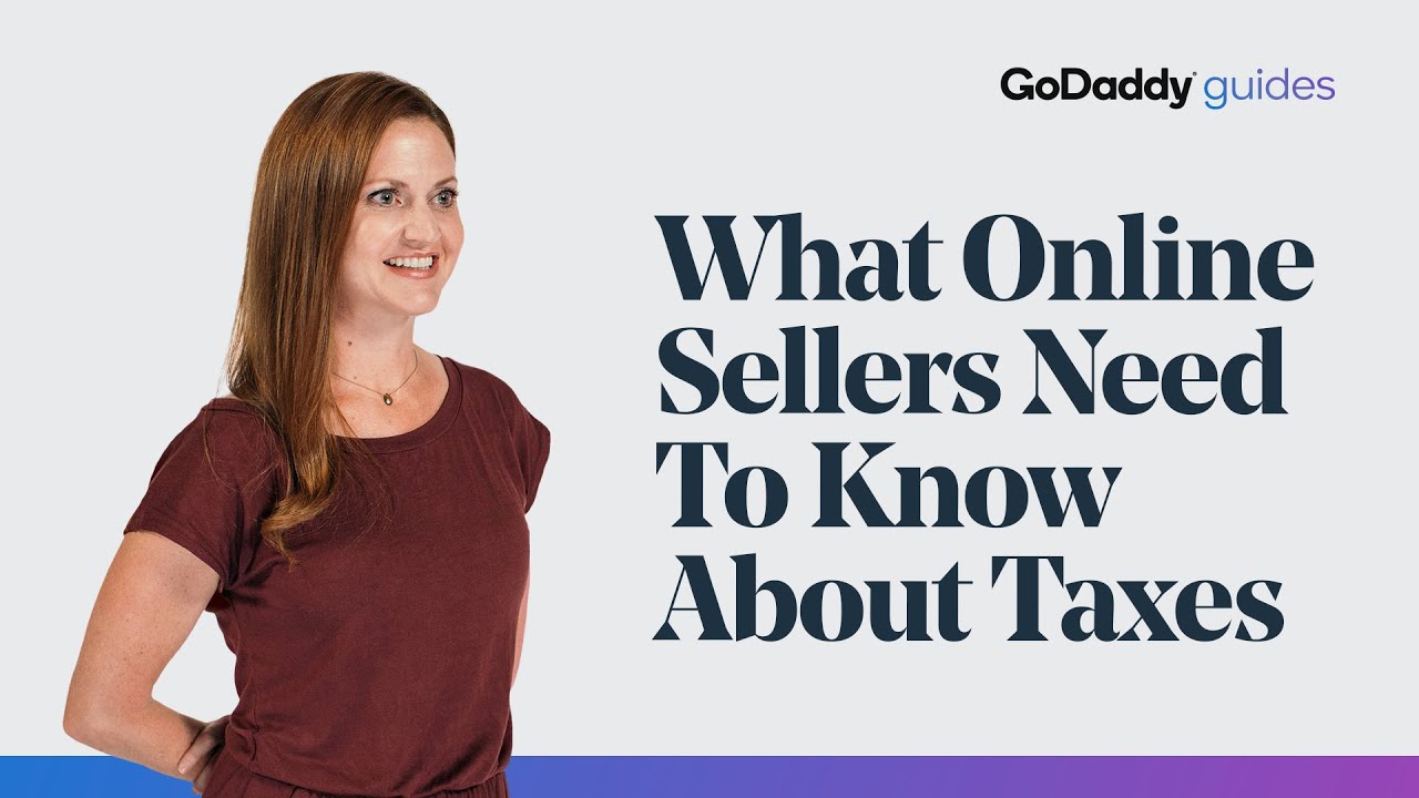 Everything Online Business Sellers Need to Know About Taxes