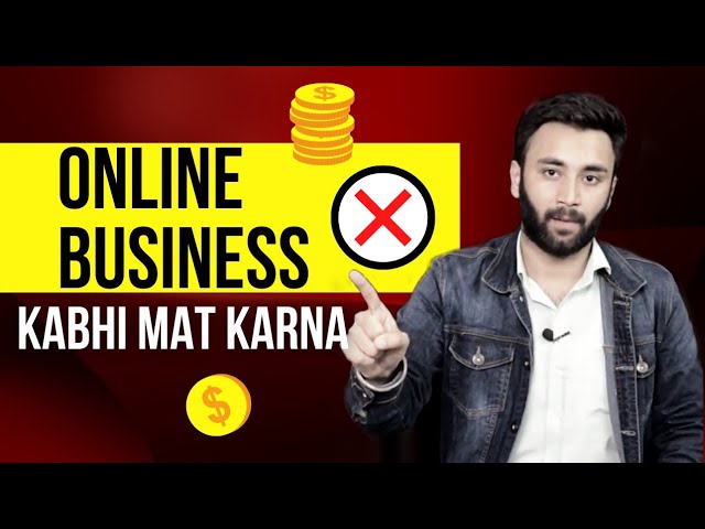 Online Business Kabhi Mat Karna!⚠️