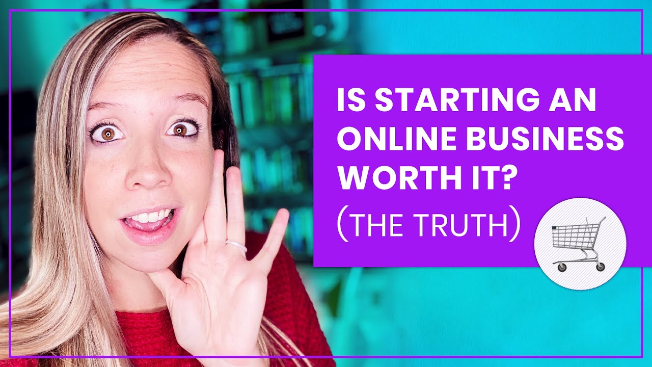 Is Starting an Online Business Worth It? The Truth