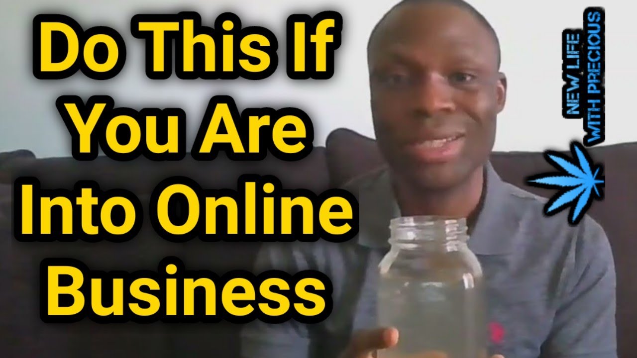 Do This If You Are Into Online Business (New Life With Precious)
